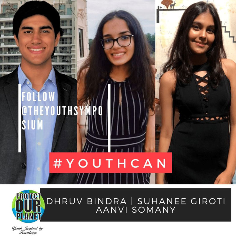 Suhanee Giroti, Dhruv Bindra and Aanvi Somany- The Youth CAN Symposium