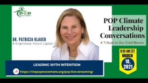 Leading with Intention — Dr. Patricia Klauer in POP Climate Leadership Conversations