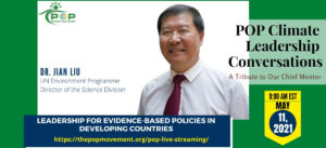 Leadership for evidence-based policies in developing countries — Dr. Jian Liu in POP Climate Leadership Conversations