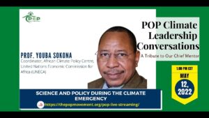 SCIENCE AND POLICY DURING THE CLIMATE EMERGENCY WITH PROFESSOR YOUBA SOKONA