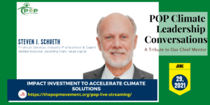 Impact Investment to accelerate climate solutions, with Steve Schueth
