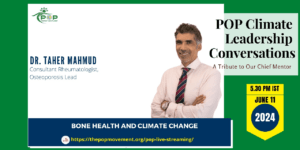 Bone Health and Climate Change: A Leadership Conversation with Dr. Taher Mahmud