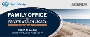 Family Office & Private Wealth Legacy Summit